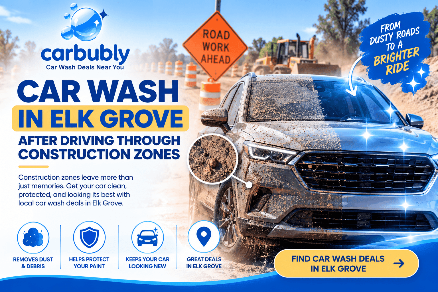 Car Wash in Elk Grove After Construction Zones