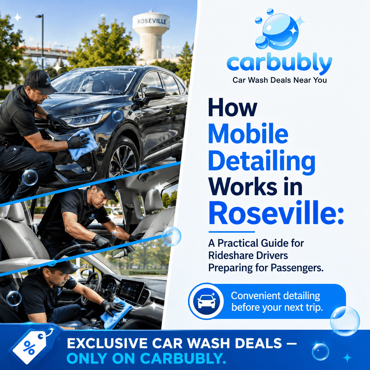 How Mobile Detailing Works in Roseville for Rideshare Drivers